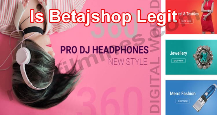 Is Betajshop Legit [May 2021] Read The Review Today!