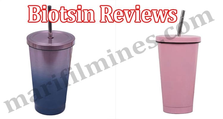 Biotsin Reviews {June 2021} Is It Reliable Or Scam
