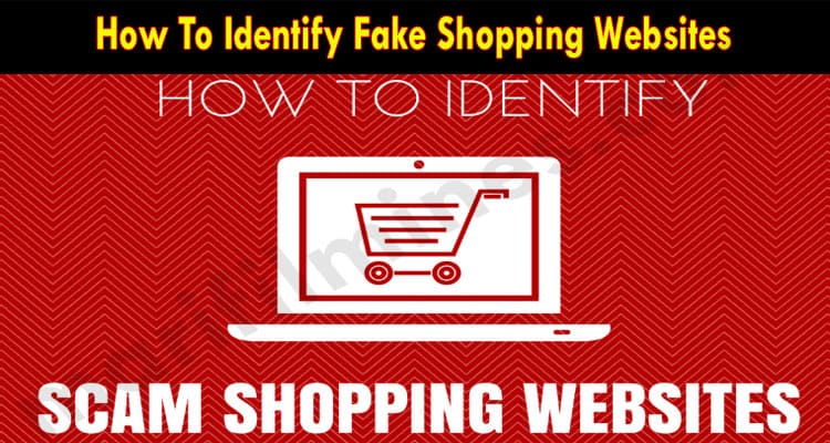 How To Identify Fake Shopping Websites 2021