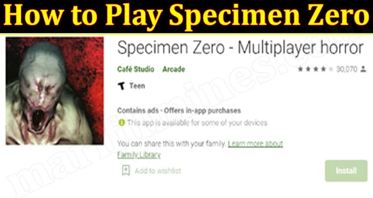 How to Play Specimen Zero {June} An Analysis Of Game!