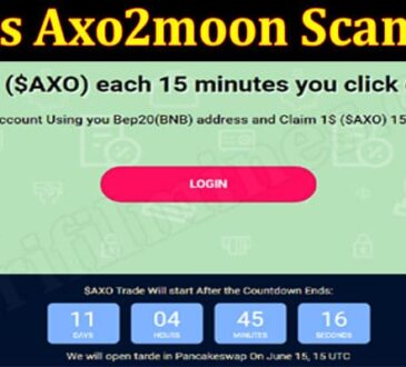 Is Axo2moon Scam (June 2021) Check The Details Here!