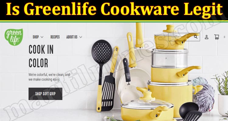 Is Greenlife Cookware Legit (June) Read Reviews Here!