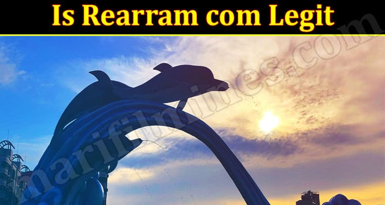 Is Rearram com Legit [June] Get Best Reviews Here!