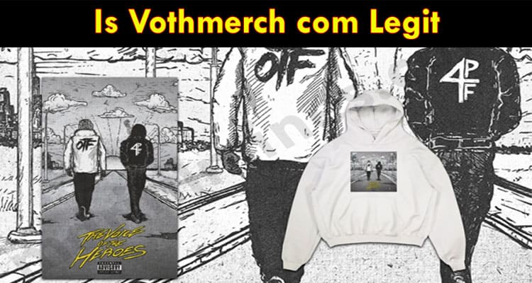 Is Vothmerch com Legit
