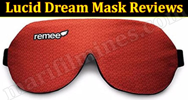 Lucid Dream Mask Reviews [June] See if it is Legit! 2021.