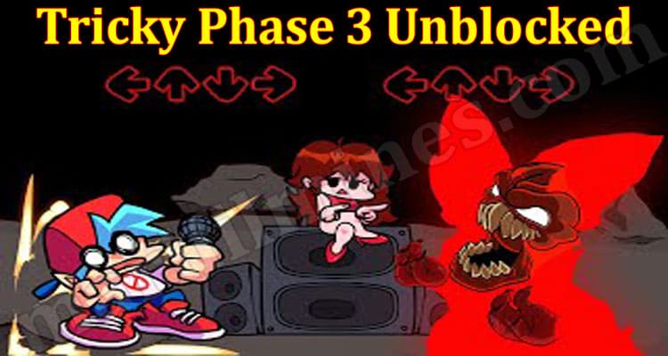 Tricky Phase 3 Unblocked (June) Know The Game Zone Here!