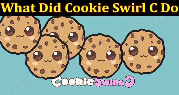 What Did Cookie Swirl C Do (June) Know Details Here!