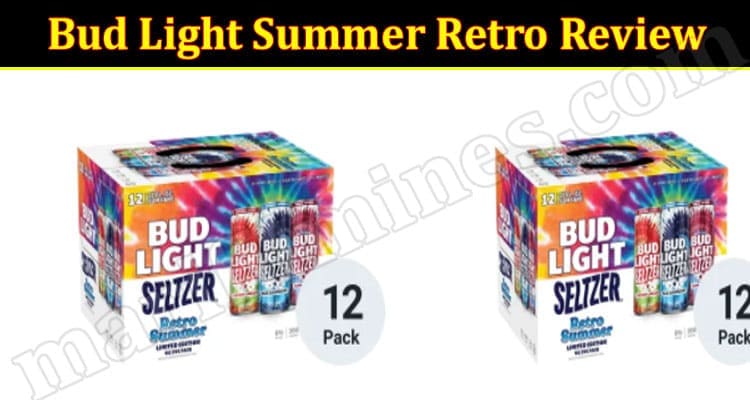 Bud Light Summer Retro Review 2021