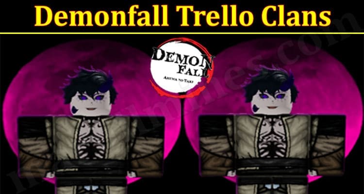 Demonfall Trello Clans 2021.