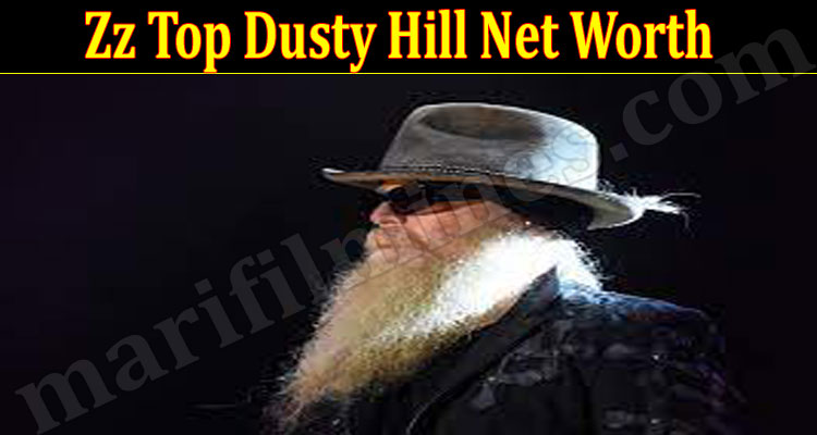 Zz Top Dusty Hill Net Worth (July) Fact You Need To Know