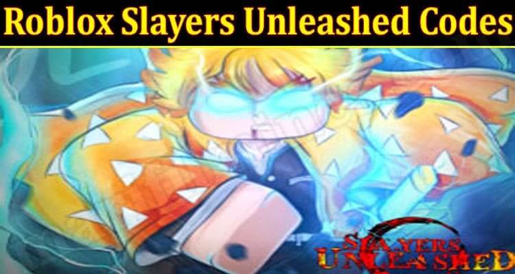 Roblox Slayers Unleashed Codes 2021.