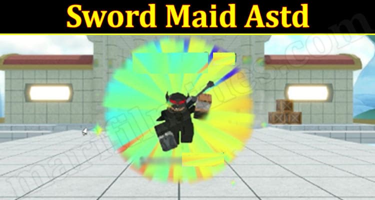 Sword Maid Astd 2021.