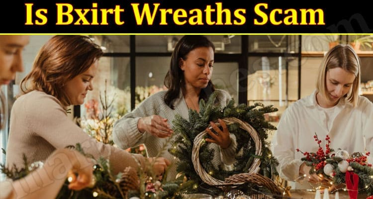 Bxirt Wreaths Online website reviews