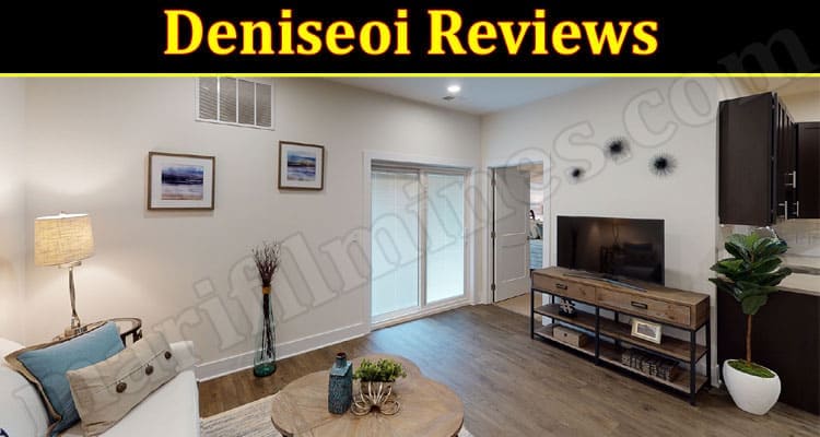 Deniseoi Reviews 2021