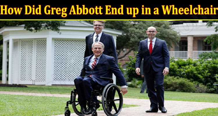 Latest News Abbott End Up In A Wheelchair