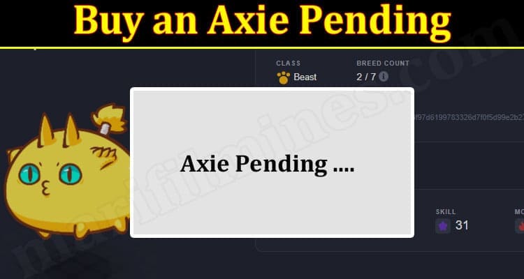 Latest News Buy an Axie Pending