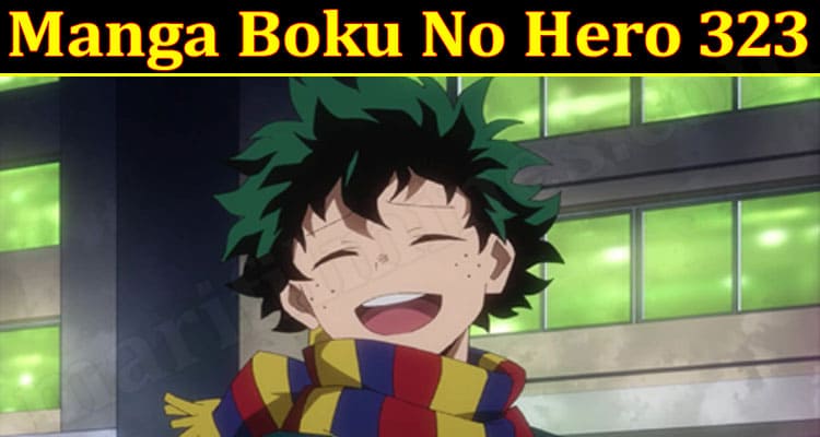 Latest News Manga Boku No Hero 323
