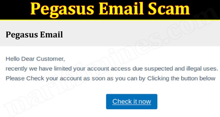 Latest News Pegasus Email Scam