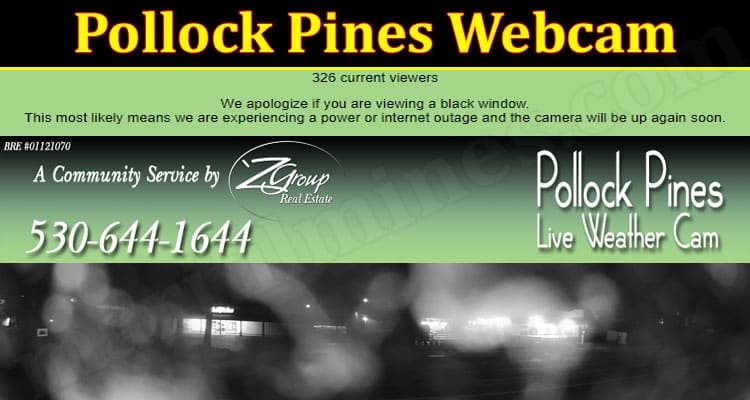 Latest News Pollock Pines Webcam