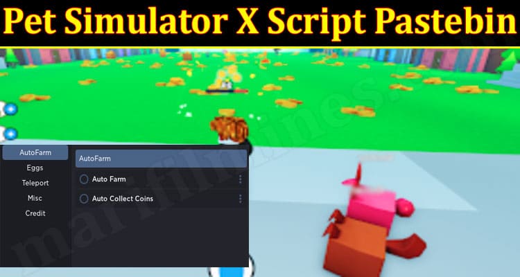Pet Simulator X Script Pastebin Online Game Reviews