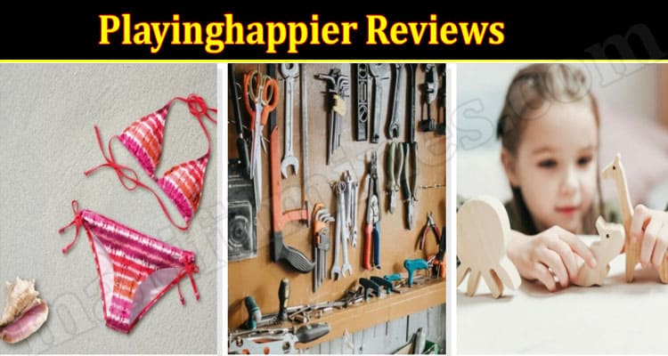 Playinghappier Online Websites Reviews
