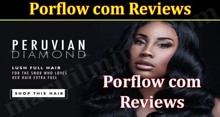 Porflow Online Website Reviews
