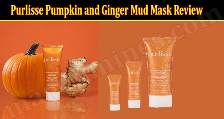 Purlisse Pumpkin and Ginger Mud Mask Online Product Review