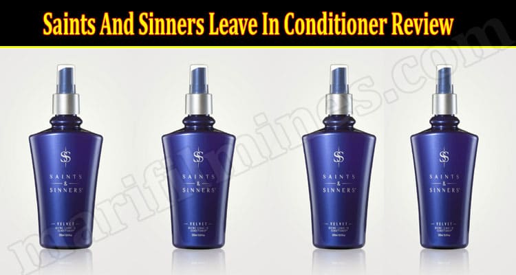 Saints And Sinners Leave In Conditioner Product Reviews