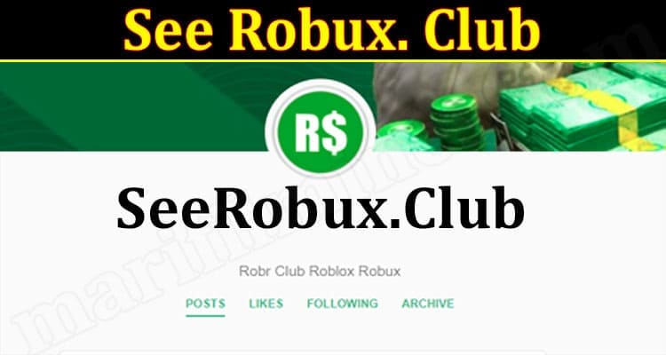See Robux. Club 2021