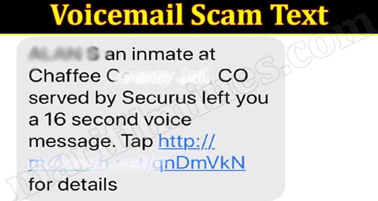 Voicemail Scam Text {Aug} Complete Useful Information!