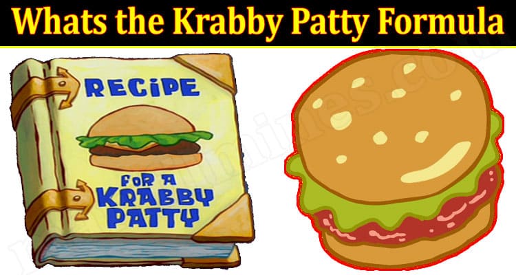 Whats the Krabby Patty Formula {Aug} Read More
