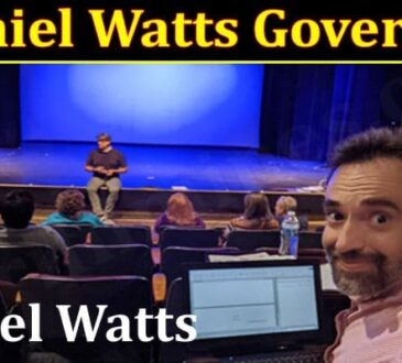 latest news Daniel Watts Governor 2021