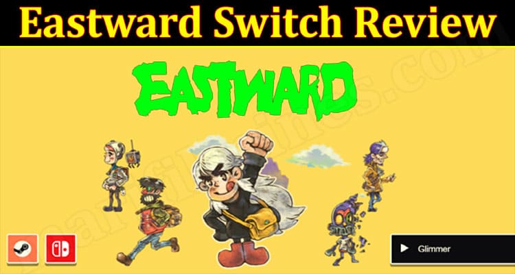 Eastward Switch Online Website Review