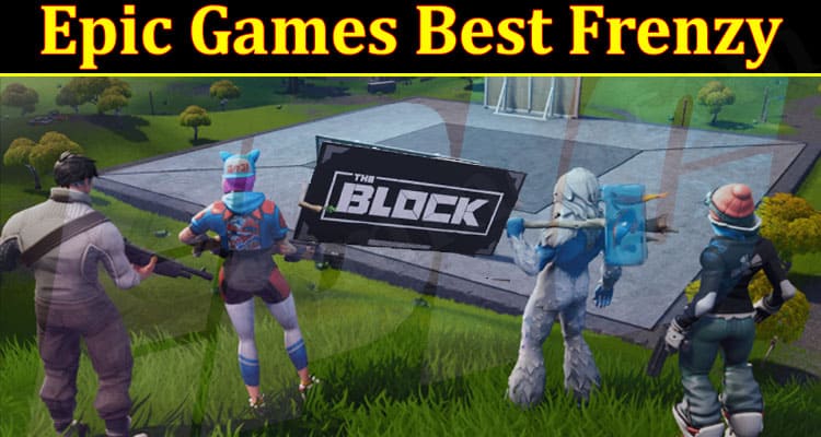 Gaming Tips Epic Games Best Frenzy