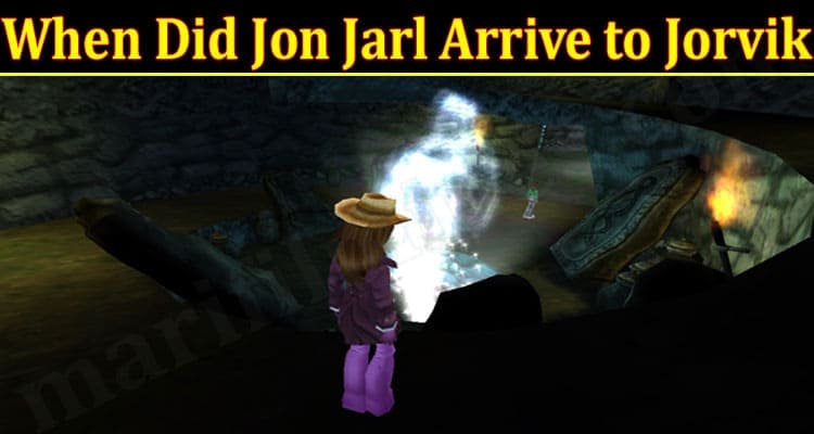 Gaming Tips Jon Jarl Arrive to Jorvik