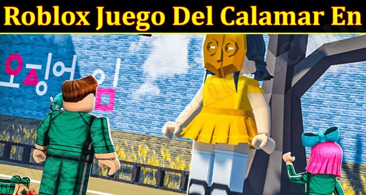 Gaming Tips Roblox Juego Del Calamar En