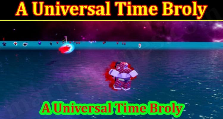Latest News A Universal Time Broly