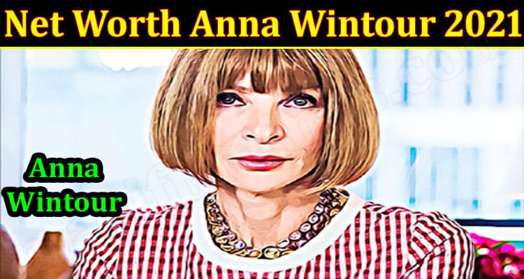 Latest News Anna Wintour