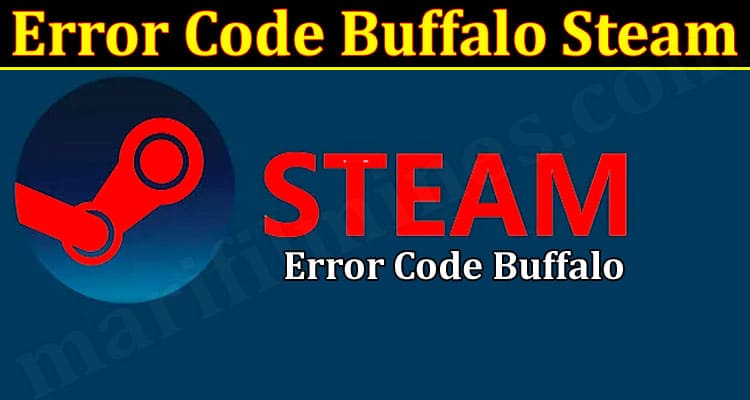 Latest News Error Code Buffalo Steam