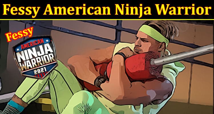 Latest News Fessy American Ninja Warrior