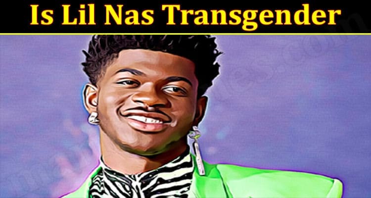 Latest News Lil Nas Transgender