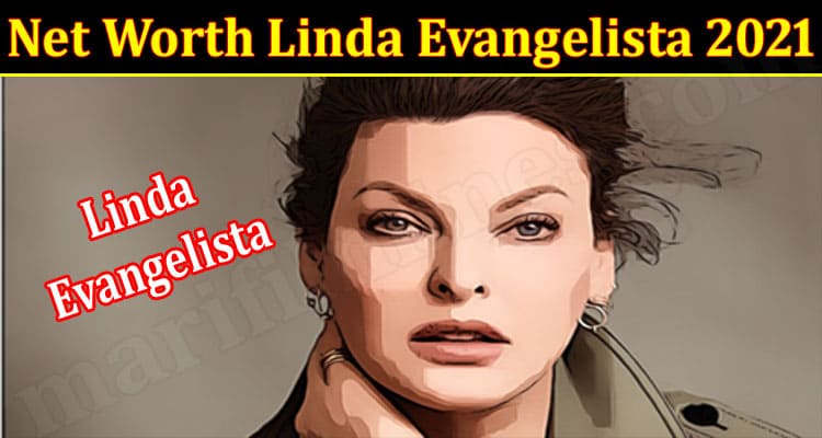 Latest News Linda Evangelista