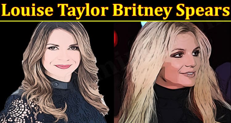 Latest News Louise Taylor Britney Spears