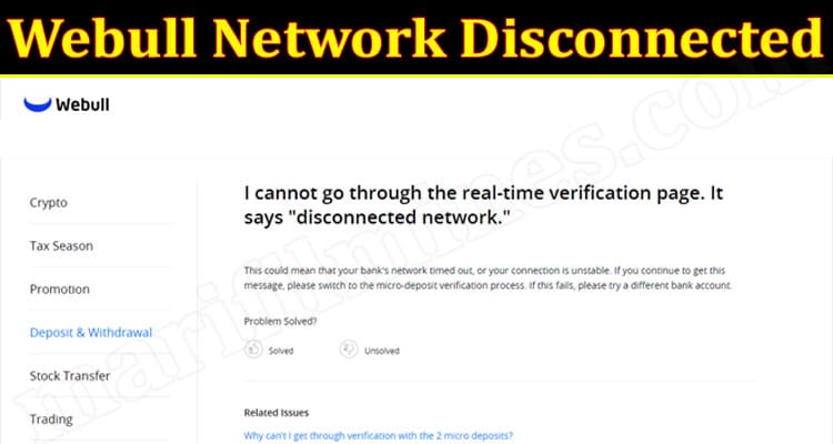 Latest News Webull Network Disconnected