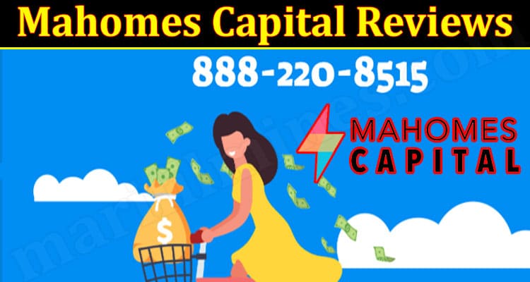Mahomes Capital Online Website Reviews