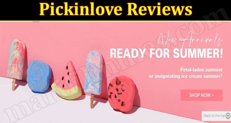 Pickinlove Online website reviews Reviews