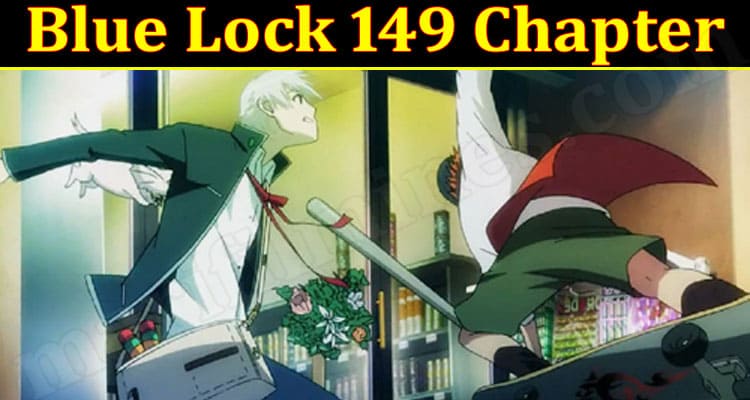 Gaming Tips Blue Lock 149 Chapter