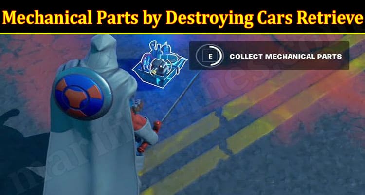 Gaming Tips Mechanical Parts by Destroying Cars Retrieve