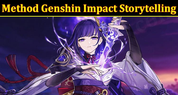 Gaming Tips Method Genshin Impact Storytelling.