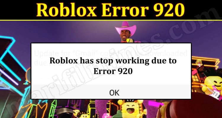 Gaming Tips Roblox Error 920